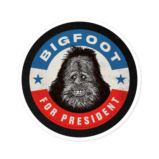 Bigfoot for President - Round Vinyl Stickers